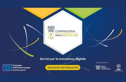 ATTUALITÀ - Confindustria Trento entra a far parte dell’Innovation Hub